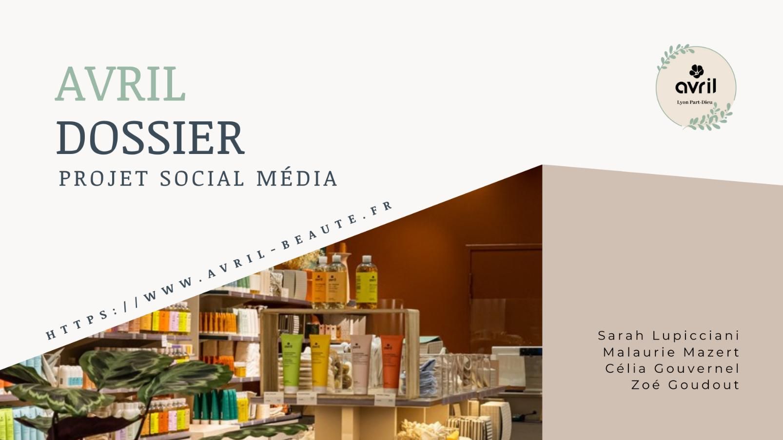Projet social media pour Avril