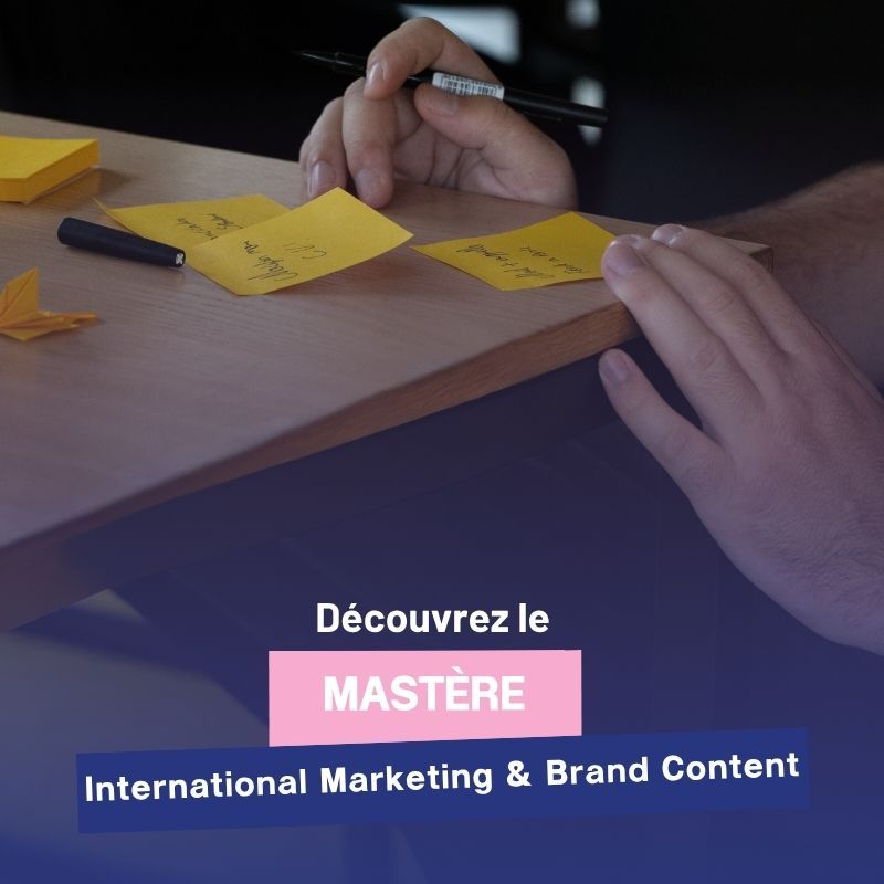 Découvrez le Mastere international marketing & Brand Content