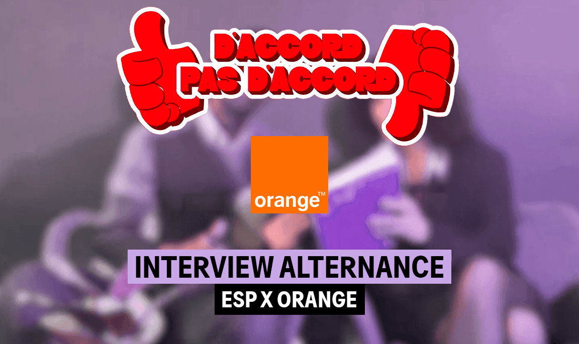 D'accord pas d'accord ESP x Orange