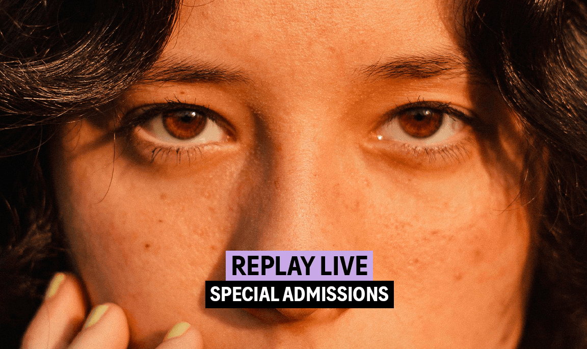 Miniature 1152x685 replay live Special Admissions