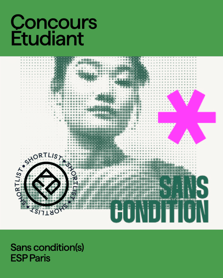 Club des D.A. 2025 : 3 campagnes des étudiants de l’ESP shortlistées - Sans conditions