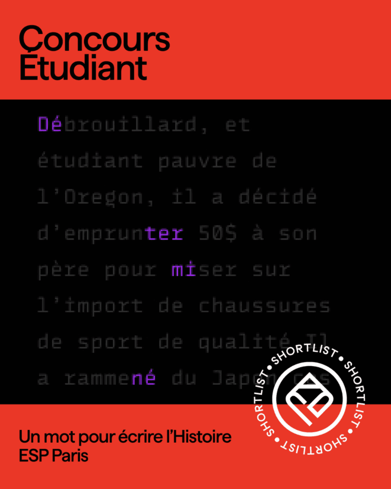 Club des D.A. 2025 : 3 campagnes des étudiants de l’ESP shortlistées - Un mot pour écrire l'histoire