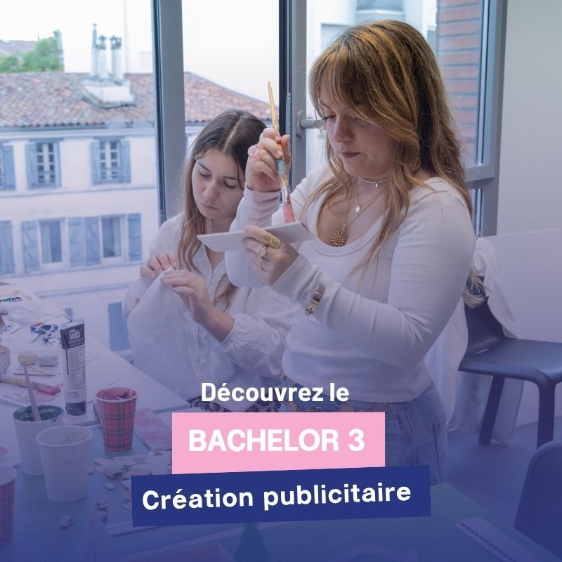 Le Bachelor 3 création publicitaire